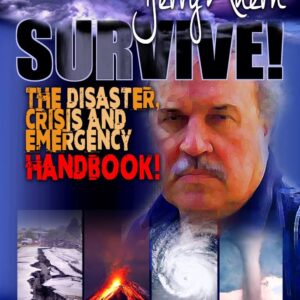 SURVIVE! THE DISASTER CRISIS EMERGENCY HB