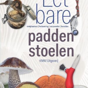 EETBARE PADDENSTOELEN, Vindplaatsen, Herkenning